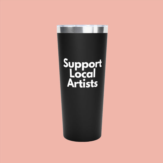 Support Local Artists Copper Vacuum Insulated Tumbler, 22oz